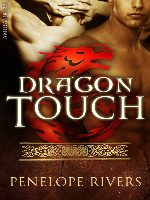 Title details for Dragon Touch by Penelope Rivers - Available